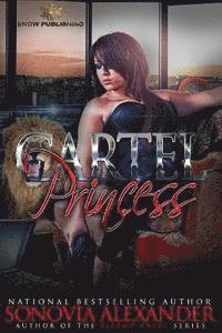 Sonovia Alexander - Cartel Princess, Häftad