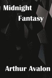 Arthur Avalon - Midnight Fantasy, Häftad. Tillgänglighet: Lägg i varukorg