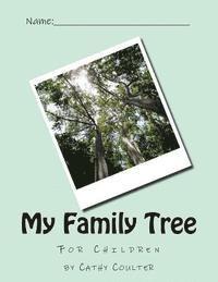 Cathy Coulter - My Family Tree, Häftad. Tillgänglighet: Lägg i varukorg
