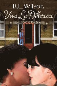 B. L. Wilson - Viva la Difference: love knows no boundaries, Häftad. Tillgänglighet: Lägg i varukorg