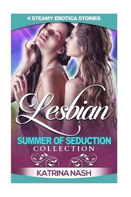 Katrina Nash - Lesbian: Summer of Seduction, Häftad. Tillgänglighet: Lägg i varukorg