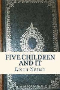 Edith Nesbit, Ravell - Five Children and It, Häftad