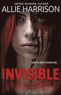 Allie Harrison - Invisible, Häftad. Tillgänglighet: Lägg i varukorg