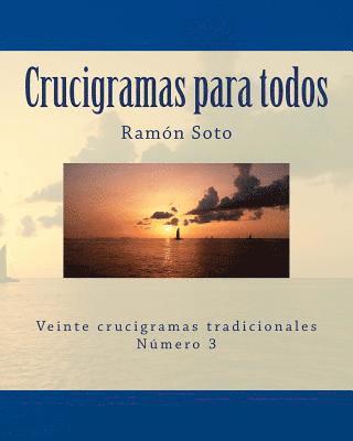 Ramon Soto - Crucigramas Para Todos: Veinte Crucigramas Tradicionales, Häftad. Tillgänglighet: Lägg i varukorg