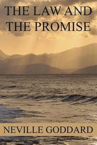 Neville Goddard - The Law And The Promise, Häftad