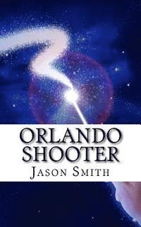Jason Smith - Orlando Shooter, Häftad