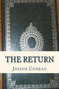 Joseph Conrad, Ravell - The Return, Häftad