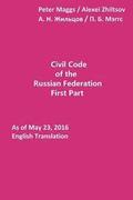 Civil Code of the Russian Federation: First Part: As of May 23, 2016