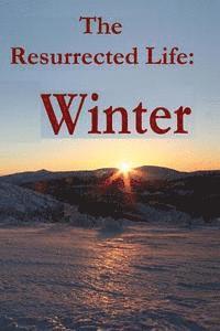 Jeri Massi - The Resurrected Life: Devotions After Abuse: Winter, Häftad. Tillgänglighet: Lägg i varukorg