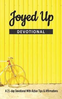 Lanre Onasanya, Bolu Onasanya - Joyed Up Devotional, Häftad. Tillgänglighet: Lägg i varukorg