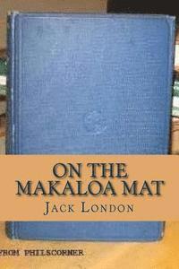 Jack London, Ravell - On the Makaloa Mat, Häftad