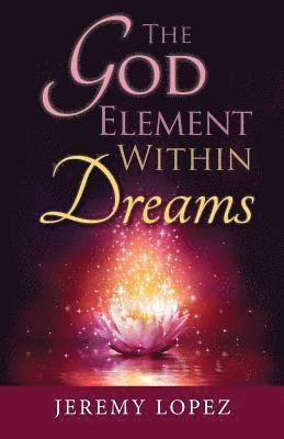 The God Element Within Dreams