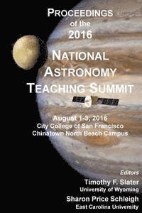 Sharon P. Schleigh, Timothy F. Slater - Proceedings of the 2016 National Astronomy Teaching Summit, Häftad. Tillgänglighet: Lägg i varukorg