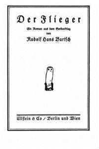 Der Flieger Ein Roman aus Dem Serbenkrieg