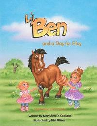 Mary Ann Cogliano - Lil' Ben: And a day for play, Häftad. Tillgänglighet: Lägg i varukorg