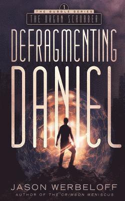 Jason Werbeloff - Defragmenting Daniel, Häftad