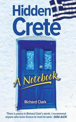 Richard Clark - Hidden Crete, Häftad