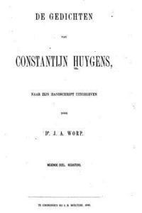 Constantijn Huygens - De Gedichten van Constantijn Huygens, Naar Zijn Handschrift Uitg, Häftad. Tillgänglighet: Lägg i varukorg