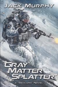 Jack Murphy - Gray Matter Splatter, Häftad. Tillgänglighet: Lägg i varukorg