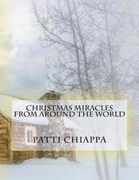 Patti Chiappa - Christmas Miracles from around the World, Häftad. Tillgänglighet: Lägg i varukorg