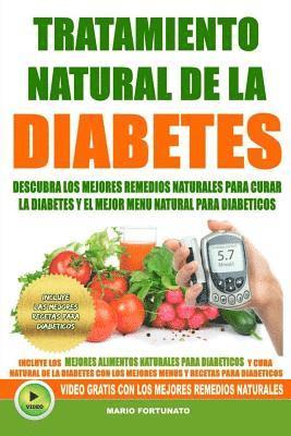 Mario Fortunato - Tratamiento Natural de La Diabetes: Descubra Los Mejores Remedios Naturales Para Curar La Diabetes y el Mejor Menu Natural Para Diabeticos, Häftad. Tillgänglighet: Lägg i varukorg