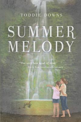 Toddie Downs - Summer Melody, Häftad. Tillgänglighet: Lägg i varukorg