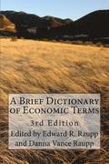 A Brief Dictionary of Economic Terms: 3rd Edition