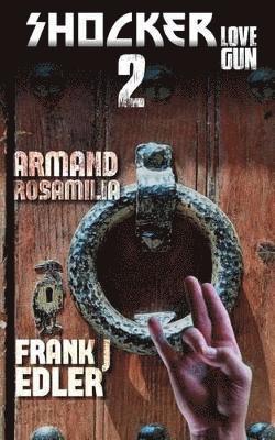 Frank J Edler, Armand Rosamilia - Shocker 2, Häftad. Tillgänglighet: Lägg i varukorg
