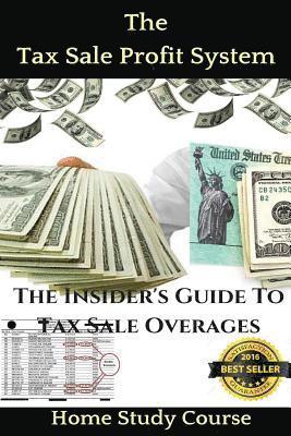 Brandon Taylor - The Tax Sale Profit System: The Investor's guide to tax sale overages, Häftad. Tillgänglighet: Lägg i varukorg