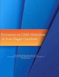 Law Library of Congress, Penny Hill Press - Provisions on Child Abduction in Non-Hague Countries, Häftad