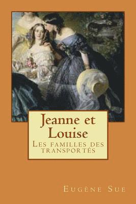 Eugène Sue, Alba Longa - Jeanne et Louise, Häftad