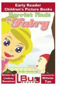 John Davidson - Harriet Finds a Fairy - Early Reader - Children's Picture Books, Häftad. Tillgänglighet: Lägg i varukorg