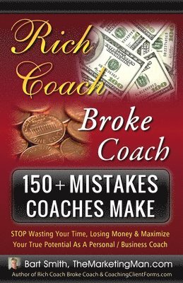 Bart Smith - 150+ Mistakes Coaches Make, Häftad. Tillgänglighet: Lägg i varukorg