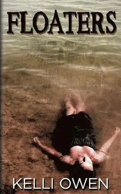 Kelli Owen - Floaters, Häftad. Tillgänglighet: Lägg i varukorg