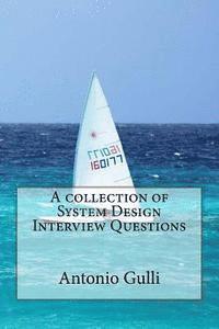 Antonio Gulli - A collection of System Design Interview Questions, Häftad. Tillgänglighet: Lägg i varukorg