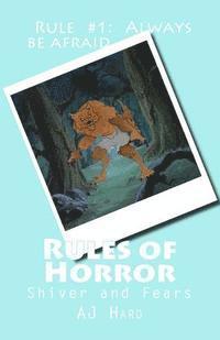 Aj Hard - Rules of Horror: Rule #1: Always be afraid, Häftad. Tillgänglighet: Lägg i varukorg
