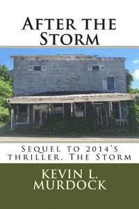 Kevin L. Murdock - After the Storm, Häftad
