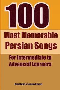 Reza Nazari, Somayeh Nazari - 100 Most Memorable Persian Songs: For Intermediate to Advanced Persian Learners, Häftad. Tillgänglighet: Lägg i varukorg