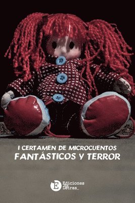 Varios Autores - I Certamen de Microcuentos Fantasticos y terror, Häftad