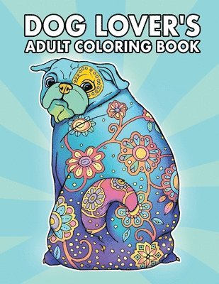 Cindy Elsharouni - Dog Lover's Adult Coloring Book, Häftad. Tillgänglighet: Tillfälligt slut