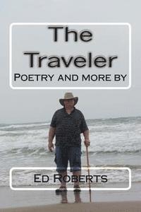 Ed Roberts - The Traveler, Häftad. Tillgänglighet: Lägg i varukorg