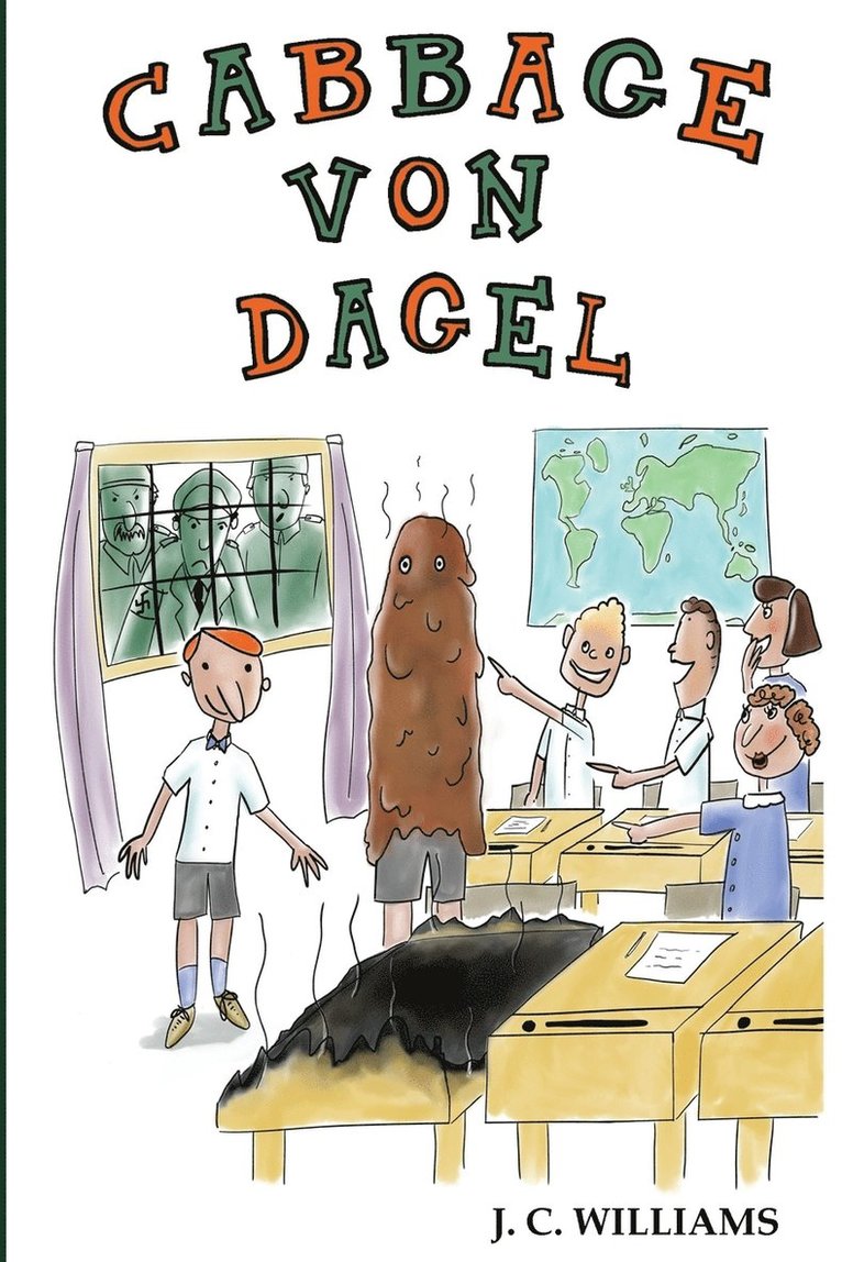 J C Williams - Cabbage Von Dagel, Häftad
