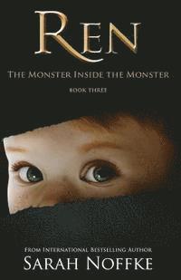 Sarah Noffke - Ren: The Monster Inside the Monster, Häftad. Tillgänglighet: Lägg i varukorg
