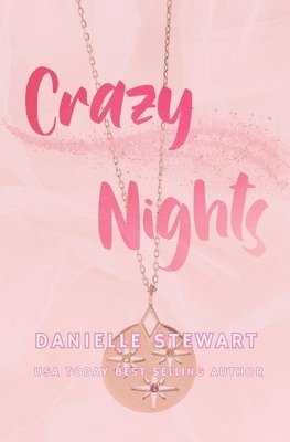Danielle Stewart - Crazy Nights, Häftad. Tillgänglighet: Tillfälligt slut