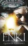 Enki: Queen of Vengeance