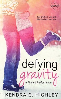 Kendra C Highley - Defying Gravity, Häftad. Tillgänglighet: Lägg i varukorg