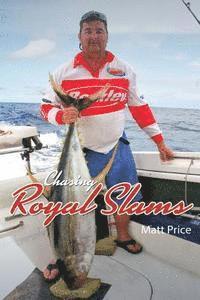 Matt Price - Chasing Royal Slams, Häftad. Tillgänglighet: Lägg i varukorg
