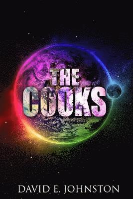 David E. Johnston - The Cooks, Häftad. Tillgänglighet: Lägg i varukorg