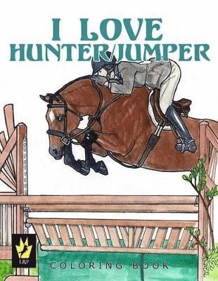 Ellen Sallas - I Love Hunter / Jumper Coloring Book, Häftad. Tillgänglighet: Lägg i varukorg