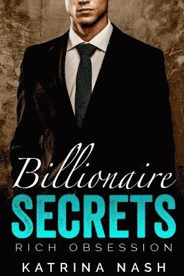 Katrina Nash - Billionaire: Secrets, Häftad. Tillgänglighet: Lägg i varukorg